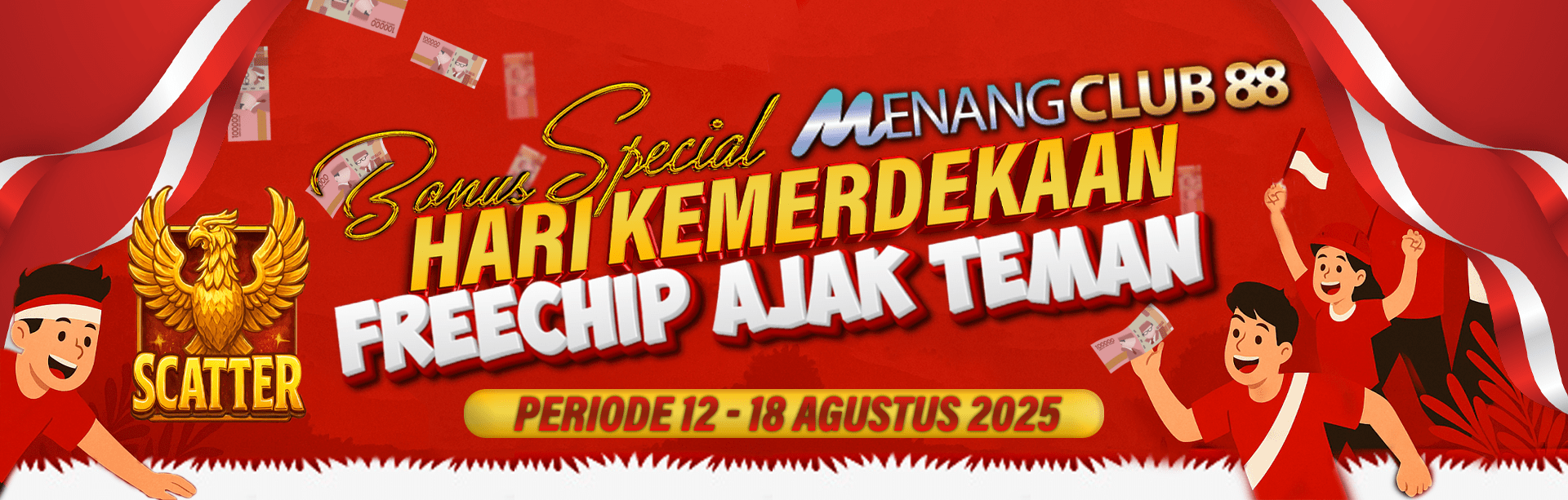 Menangclub88 Bonus  17 Agustus 2025 Kemerdekaan  ke 80