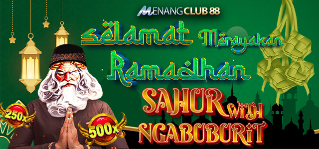 MENANGCLUB88 SELAMAT MERAYAKAN RAMADHAN 2025