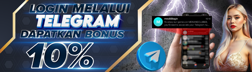 MENANGCLUB88 : Deposit 10% Login Melalui Telegram